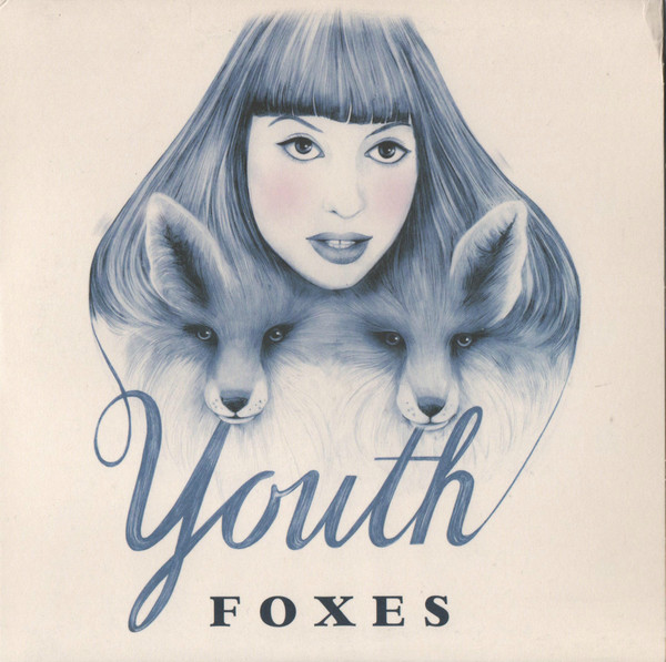 Youth by Foxes